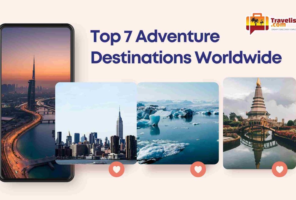 Top 7 Adventure Destinations