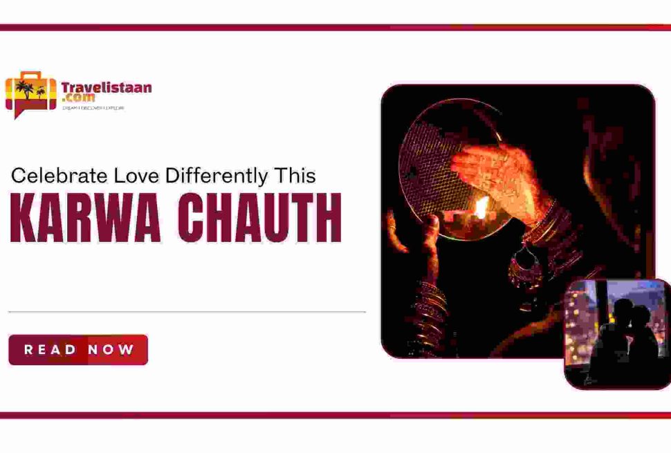 Honeymoon Celebrate Love Differently This Karwa Chauth