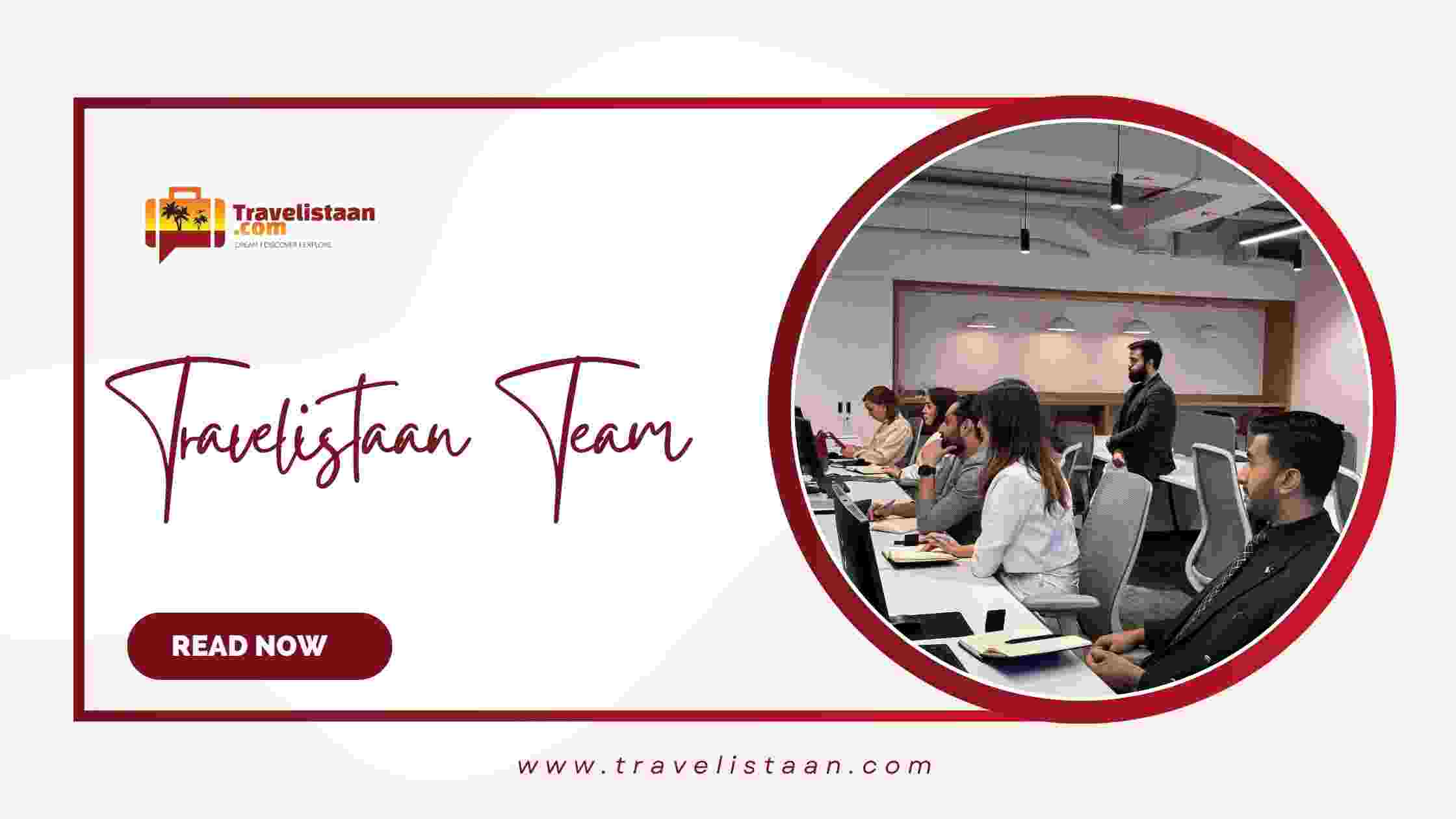 Travelistaan Team