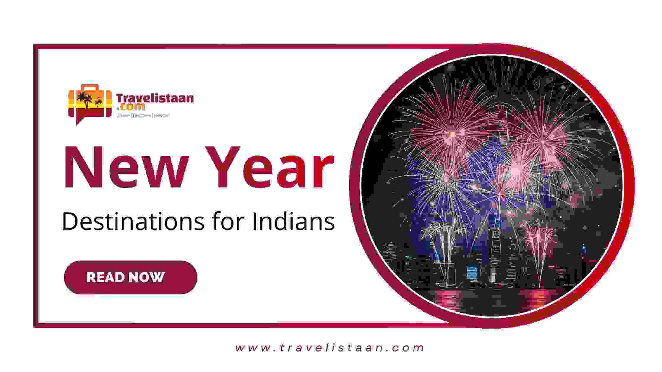 New Year Destinations for Indians