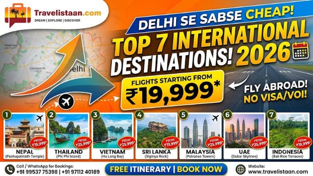 Top 7 Cheapest International Destinations from Delhi in 2026